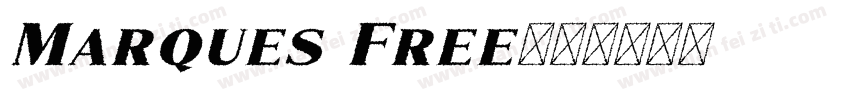 Marques Free字体转换